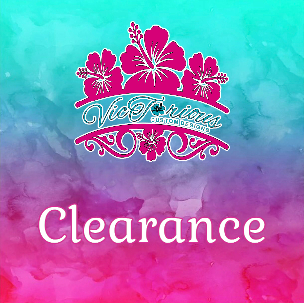 Clearance – victoriouscustomdesigns