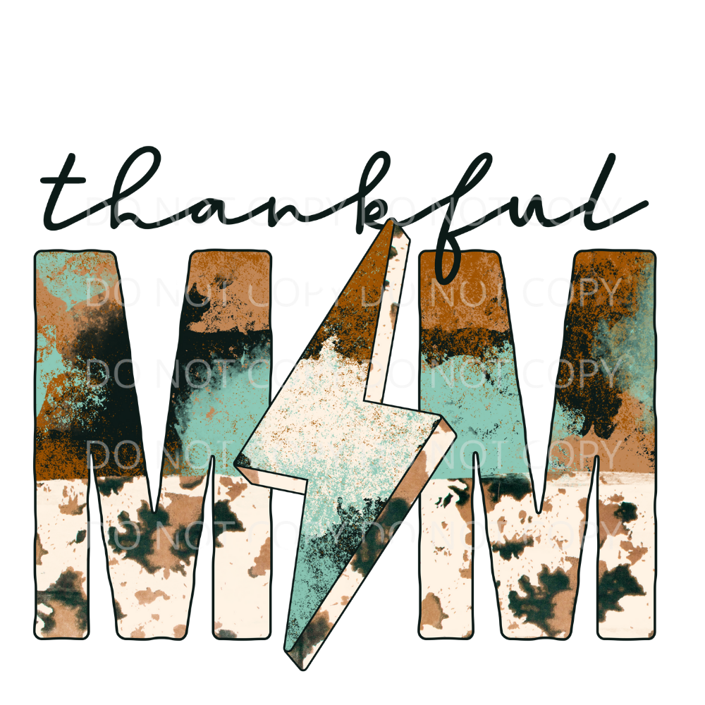 Thankful Mom Lightning Western Sublimation Transfer