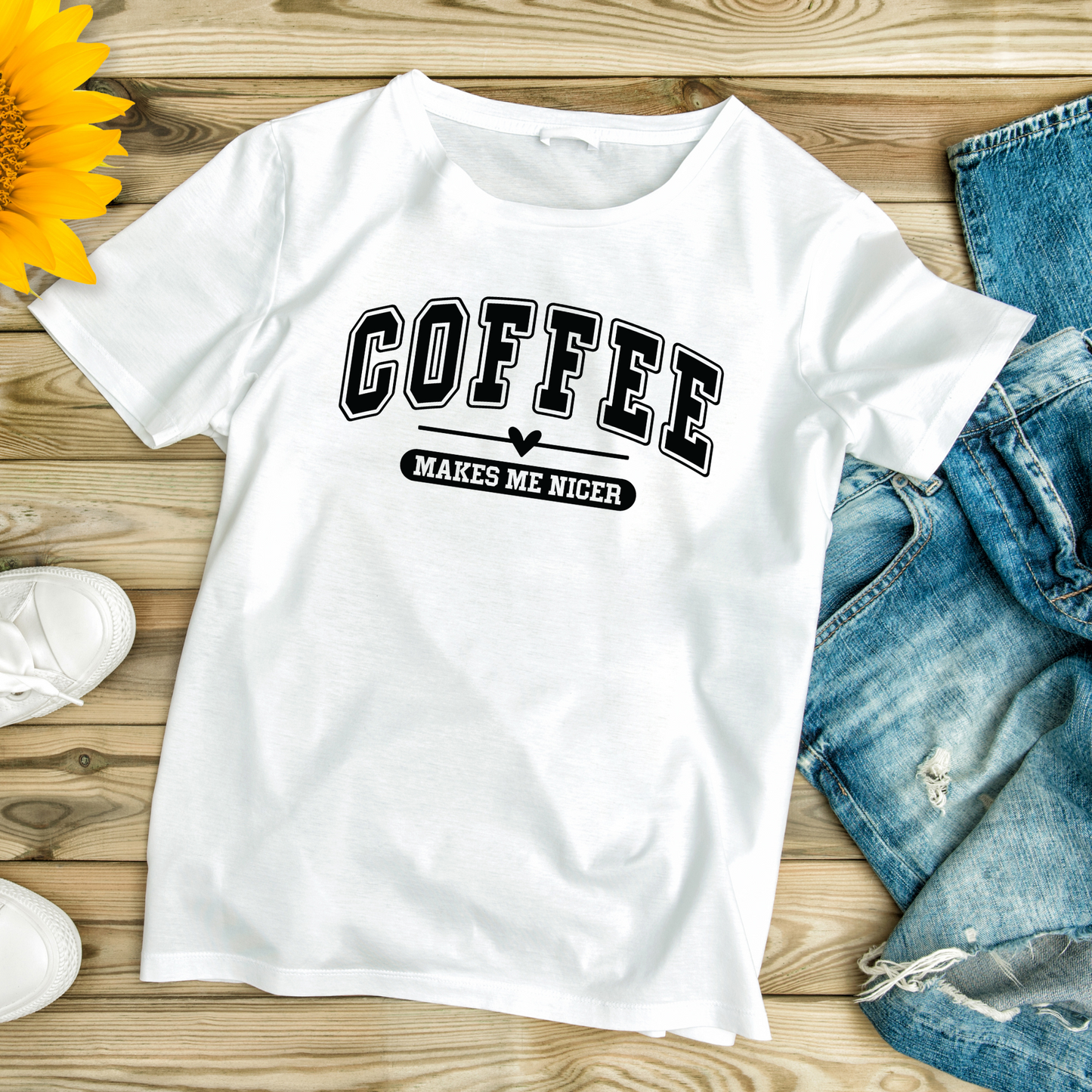 DESIGN ONLY-TSHIRT NOT INCLUDED Coffee makes me nicer DTF Print