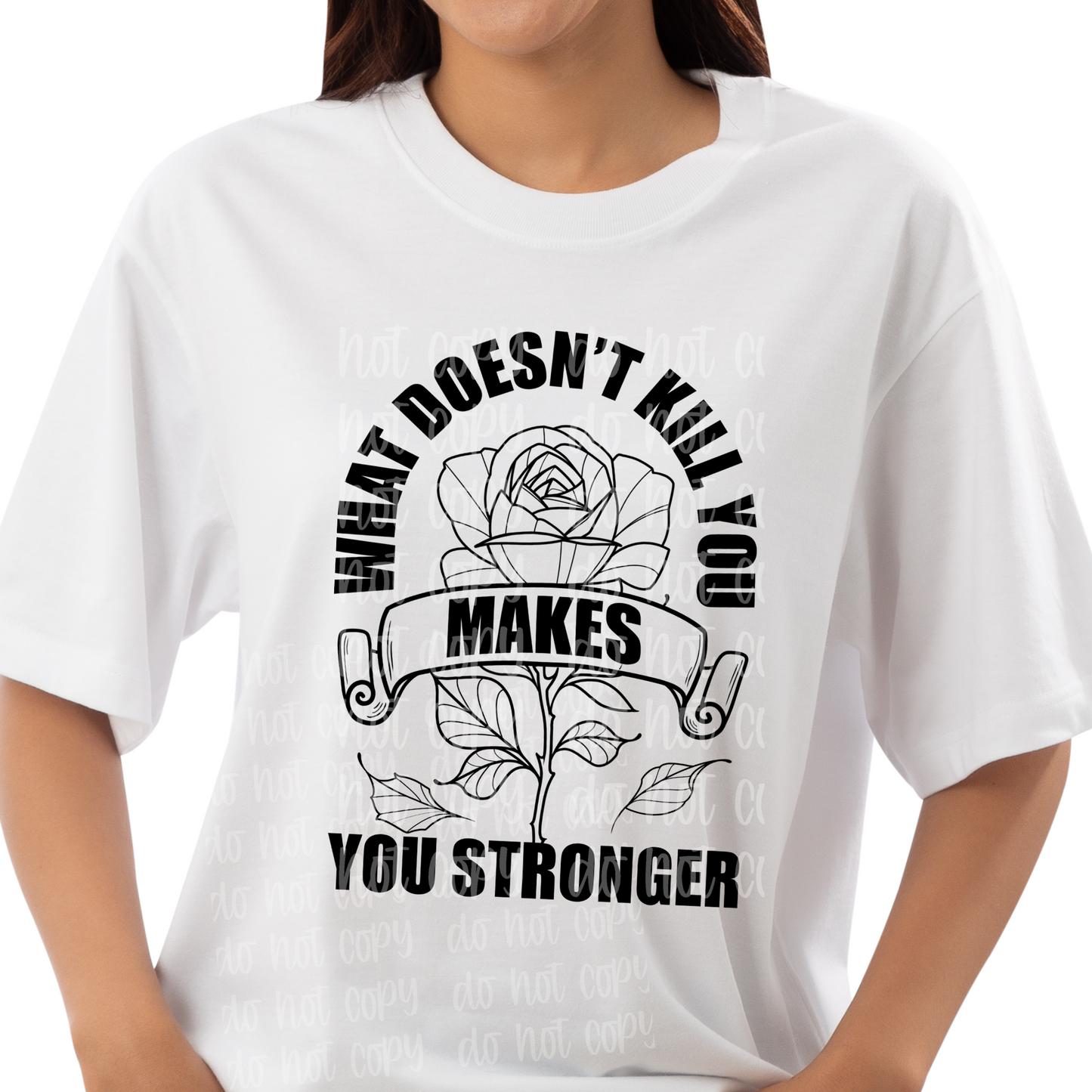 What Doesn't Kill You Makes You Stronger Print
