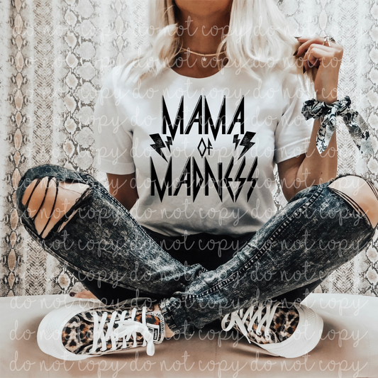 Mama of Madness Screen Print-SHIRT NOT INCLUDED