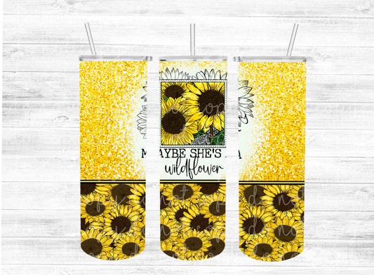 Maybe She's a Wildflower Sublimation Tumbler Wrap