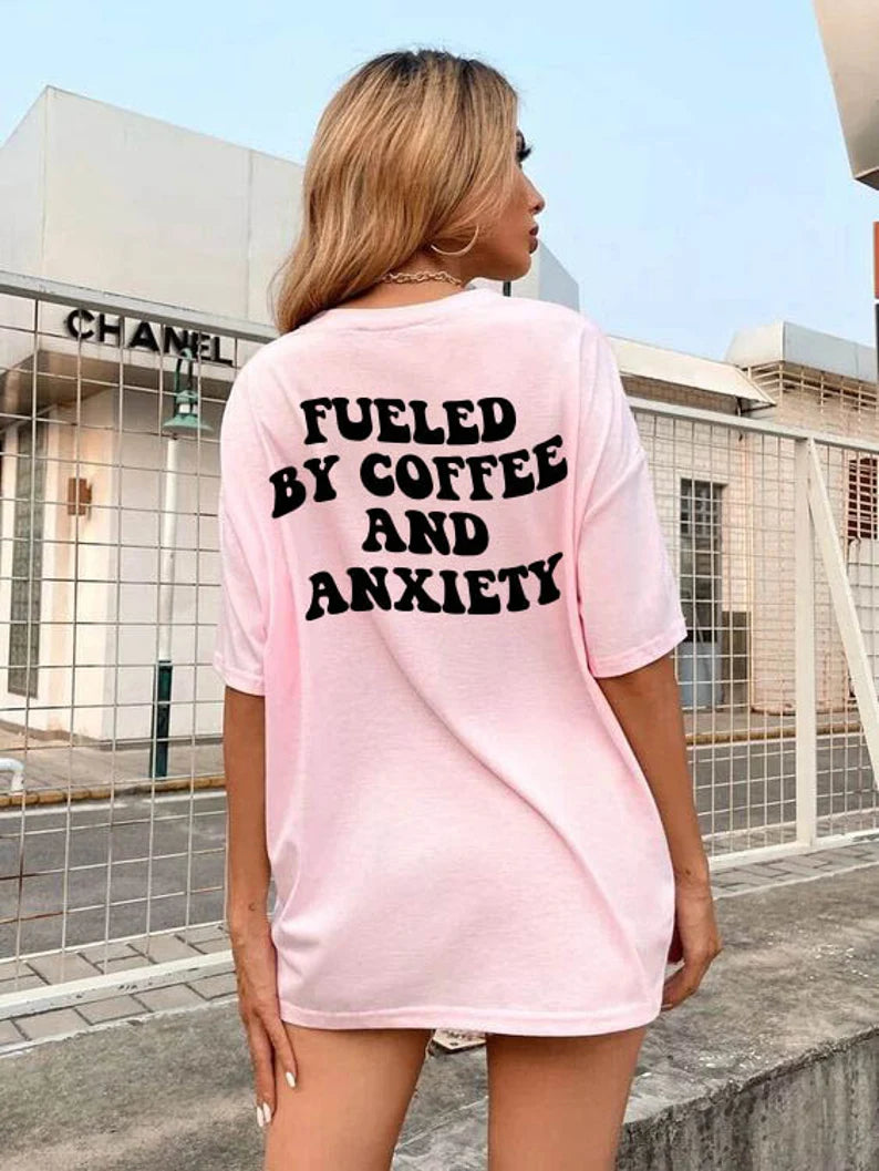 Fueled By Coffee And Anxiety Screen Print Transfer